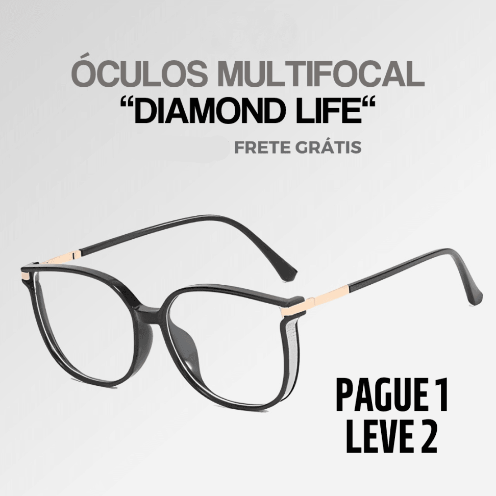 Pague 1 Leve 2 | Óculos Multifocal Diamond Life + Brinde